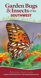 Book cover Garden Bugs and Insects of the Southwest featuring a close up orange butterfly on bright flowers