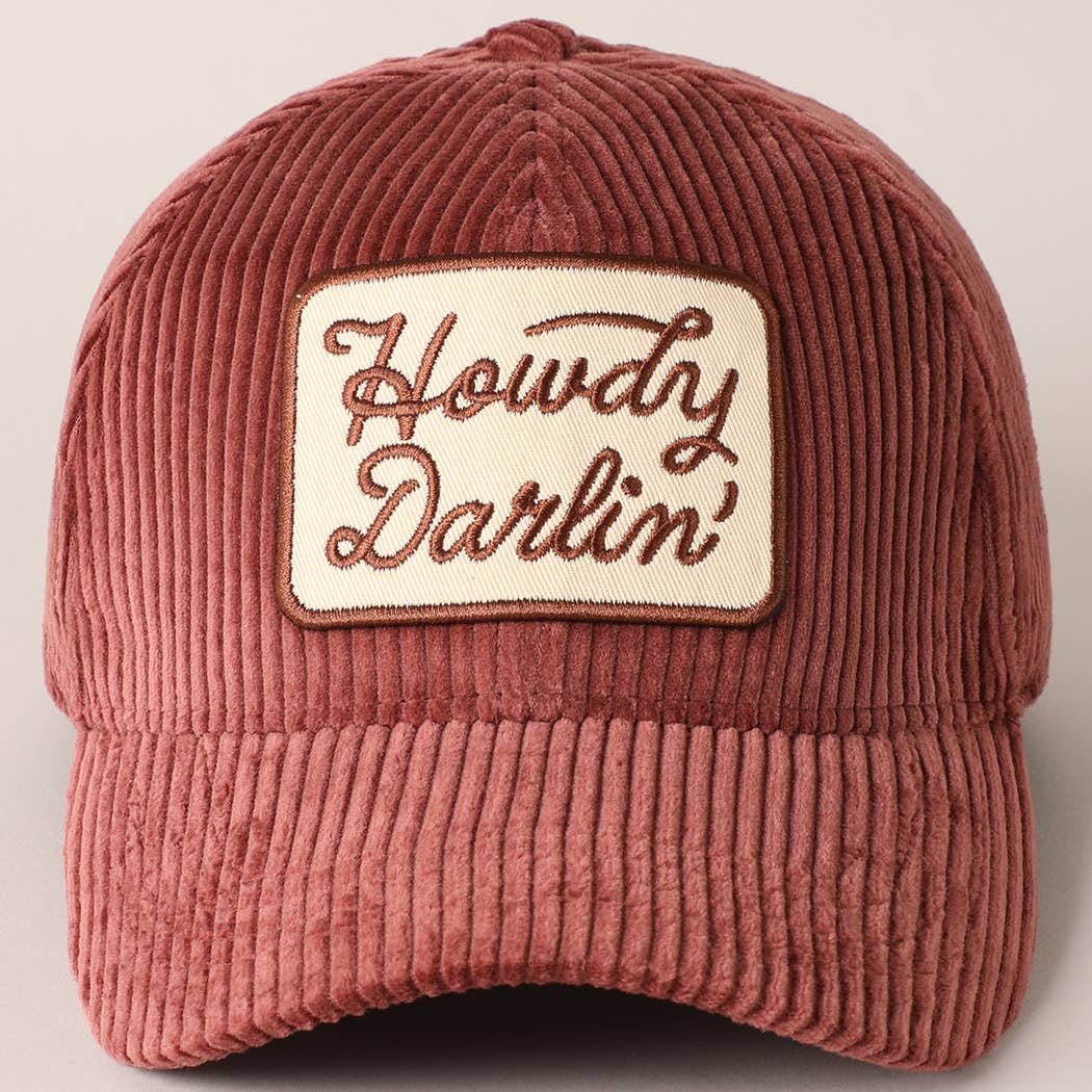 Howdy Darlin' Embroidery Patch Corduroy Dad Hat