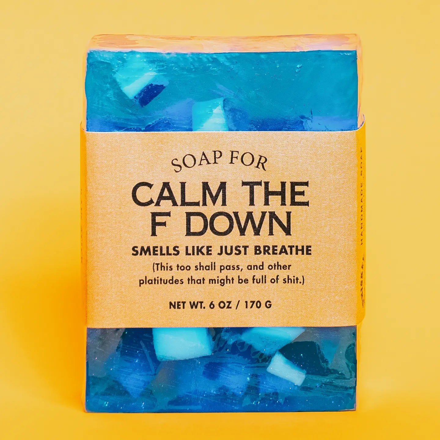 Calm The F Down Soap