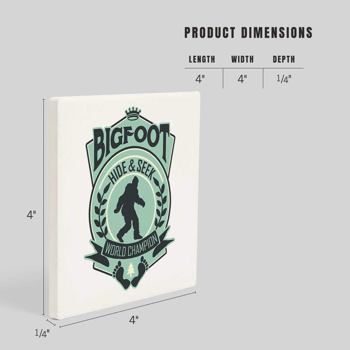 Bigfoot Hide and Seek World Champion Ceramic Coaster
