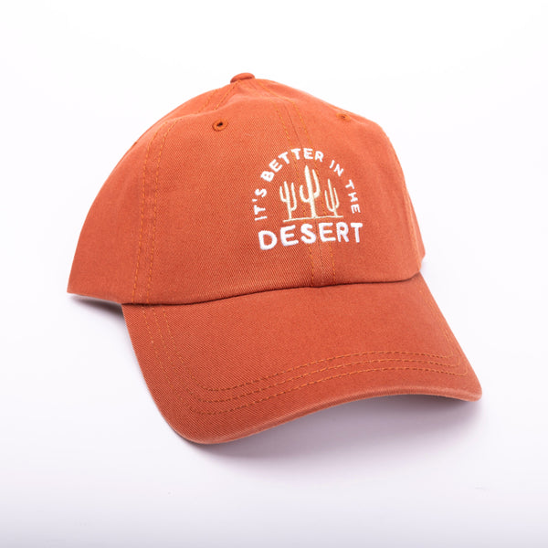 Better in the Desert Dad Hat