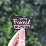May The Forest Be With You Iron-On Patch