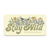 Stay Wild sticker with cream background and colorful wildflower motif around bold Stay Wild script