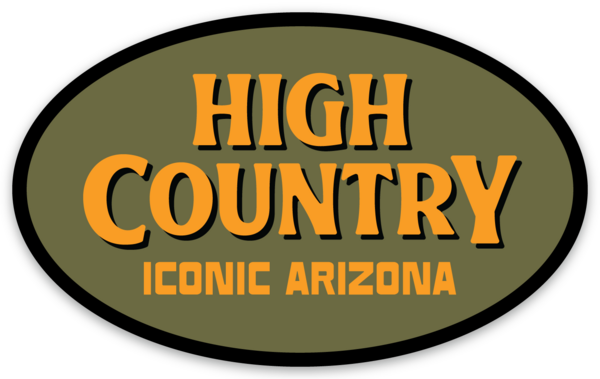 High Country Up North sticker with olive oval background and bold orange HIGH COUNTRY ICONIC ARIZONA lettering.