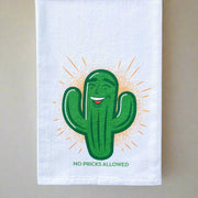 No Pricks Allowed Tea Towel